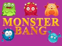 image bg MONSTER BANG