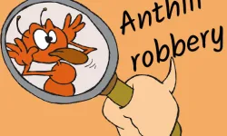 Anthill robbery image