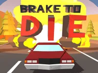 image bg Brake To Die