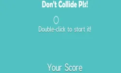 Dont Collide Pls image